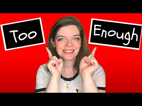 TOO or ENOUGH?! How to Use Too and Enough: Too vs Enough! TOOまたはENOUGH TooとEnoughの使用方法 Too vs Enough