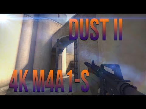 CS:GO 4K Dust II