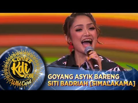 Goyang Asyik Bareng Siti Badriah [SIMALAKAMA] - WildCard KDI (19/8)