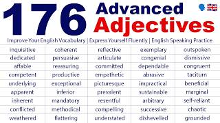 Fluent English: 176 Advanced Adjectives for Adult Learners