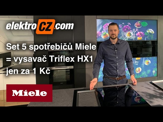 Set 5 spotřebičů Miele = vysavač Triflex HX1 jen za 1 Kč