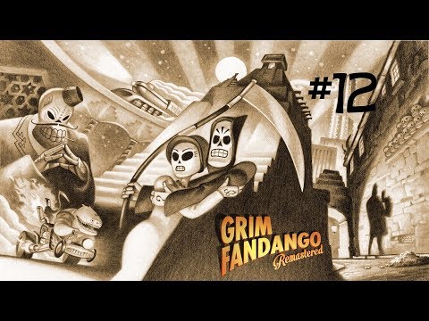 Let's Play Grim Fandango pt 12 This little light of mine