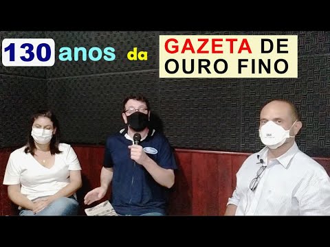 Um pouco da história da Gazeta de Ouro Fino