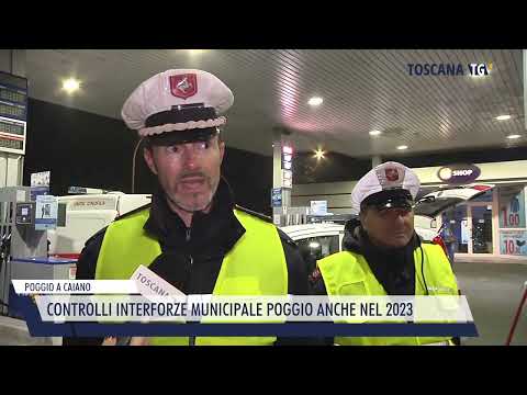 2022-12-30 POGGIO A CAIANO - CONTROLLI INTERFORZE MUNICIPALE POGGIO ANCHE NEL 2023