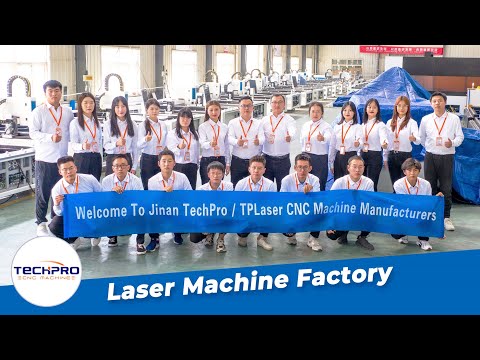 TechPro CNC Laser Machine Factory Show Video - China High-End CNC Machine Suppliers
