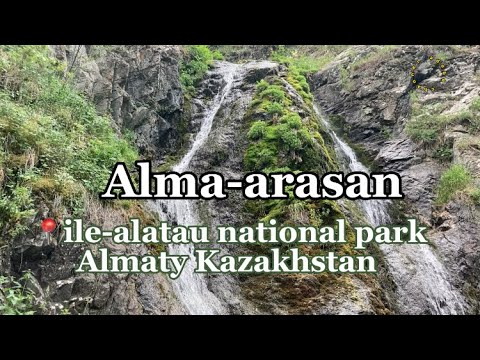 (4K) Almaty tour alma-arasan (ile-alatau national park) алма-арасан иле-алатауский национальный парк
