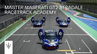 Maserati Master Maserati GT2 Stradale Racetrack Academy