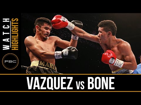 Vazquez vs Bone HIGHLIGHTS: May 27, 2015 - PBC on FS1