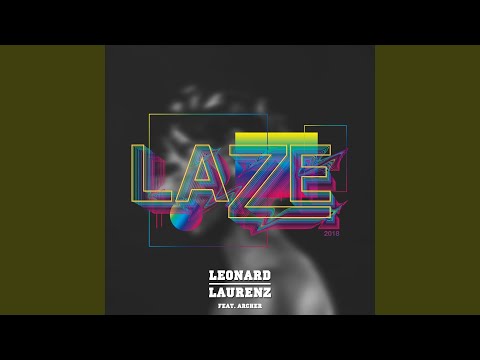 Laze 2018 (feat. Archer)