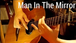 Man In The Mirror - Michael Jackson - Solo Acoustic Guitar (Arranged by Kent Nishimura)