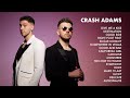 Crash Adams Official Playlist 2024