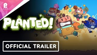 Planted! video 1