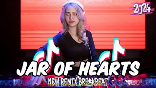 Download lagu Dj Jar Of Hearts Breakbeat New Remix Full Melody Version mp3