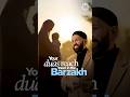 Your Du As Reach Them In The Barzakh Dr Omar Suleiman