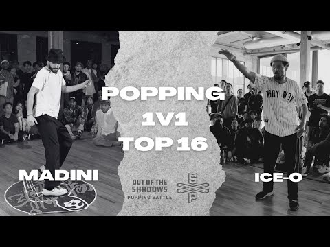 MADINI VS ICE-O | TOP 16 | POPPING 1V1 | OUT OF THE SHADOWS 2023