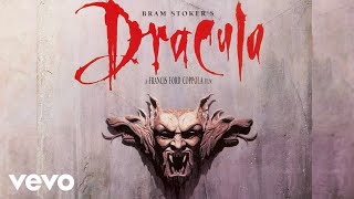 Love Song for a Vampire | Bram Stoker&#39;s Dracula (Original Motion Picture Soundtrack)