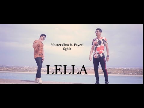 Master Sina - Lella ft. Faycel Sghir