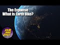 The Expanse, what is Earth like in this future?