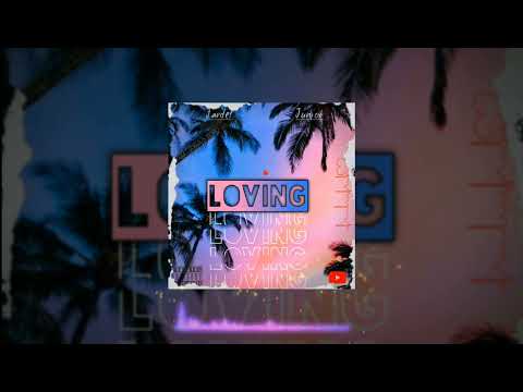 LOVING - JARDEL X JUNIOR ( PROD. R4LLA X NANO)