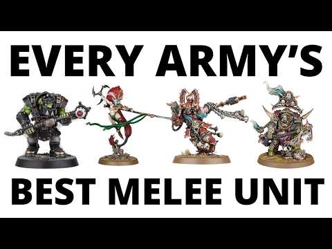 Every Warhammer 40K Faction's Best Melee Unit?