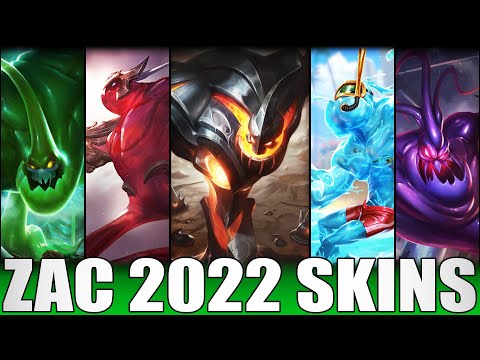 ALL ZAC SKINS 2022 - Including Battlecast Zac