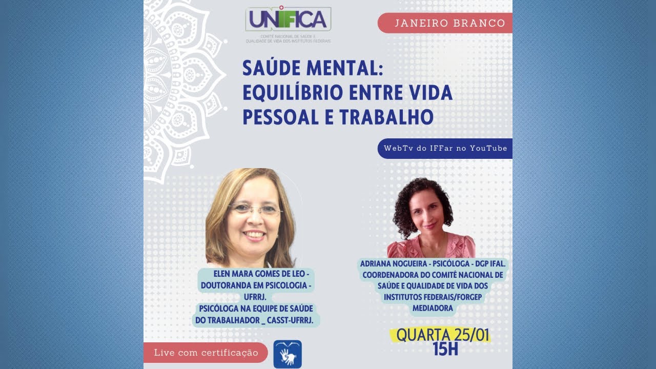 Live Janeiro Branco - Saúde Mental: Equilíbrio Entre Vida Pessoal e Trabalho