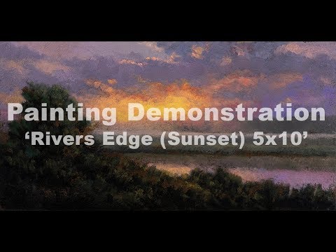 Rivers Edge   Sunrise 5x10 Tonalist Landscape Painting Demonstration