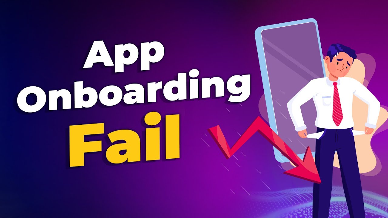 App Onboarding Fail & What To Do Instead
