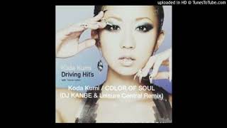 Koda Kumi - COLOR OF SOUL(DJ KANBE &amp; Leisure Central Remix)
