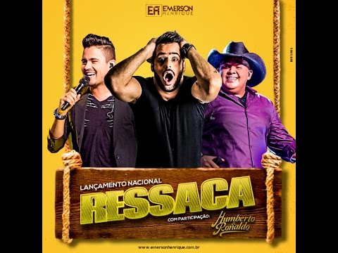 Ressaca Part. Humberto E Ronaldo - Emerson…