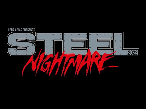 HERA STEEL NIGHTMARE 2022