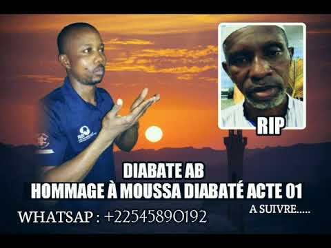 DIABATÉ AB - HOMMAGE À MOUSSA DIABATÉ (AUDIO OFFICIEL)