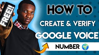 How To Get A FREE Business Google voice Phone Number (create and verify GOOGLE VOICE account)