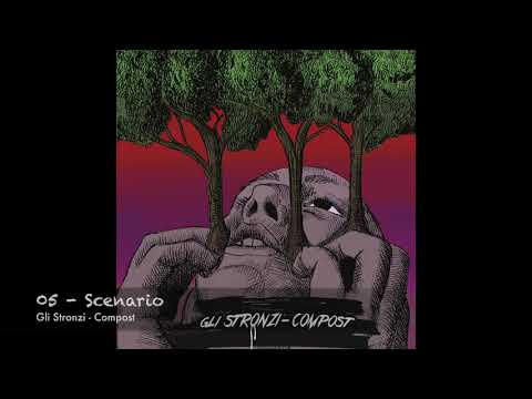 Gli Stronzi - Compost