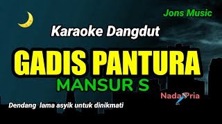 Download lagu Gadis Pantura || Mansur s || karaoke mp3