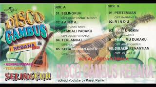 Download lagu Disco Gambus Rebana - Side B mp3