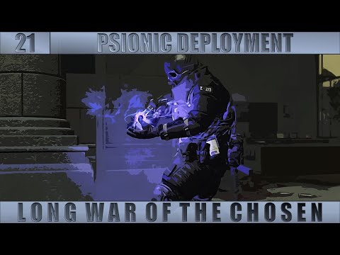 Long War of the Chosen - Reap and Run - 21 - Psionic deployment