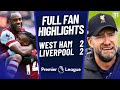 Liverpool BOTTLE IT! West Ham 2-2 Liverpool Highlights