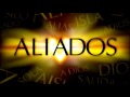 05- Ya no hay fuego - #Aliados CD [Sin sonidos ...