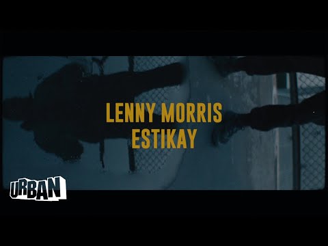 Lenny Morris, Estikay - Original