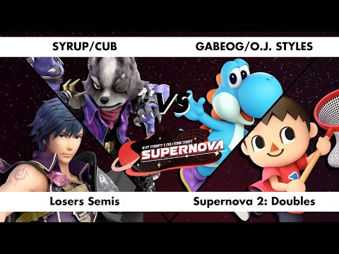 Supernova 2 Doubles - Syrup / Cub (Yellow) vs GabeOG / O.J. Styles (Blue) - Losers Semis