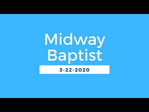 download lagu mp3 mp4 Midway Baptist Church, download lagu Midway Baptist Church gratis, unduh video klip Download Midway Baptist Church Mp3 dan Mp4 Unlimited Gratis