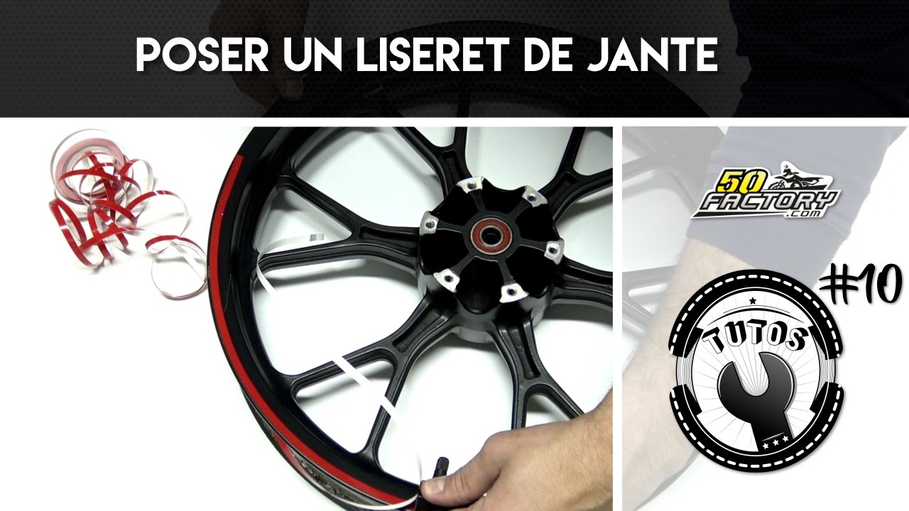 TUTO #10 - POSER UN LISERET DE JANTE
