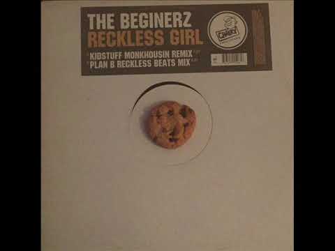 The Beginerz - Reckless Girl (Plan B Reckless Beats Mix) [CHEEKY018B] [CHEEKY018L]