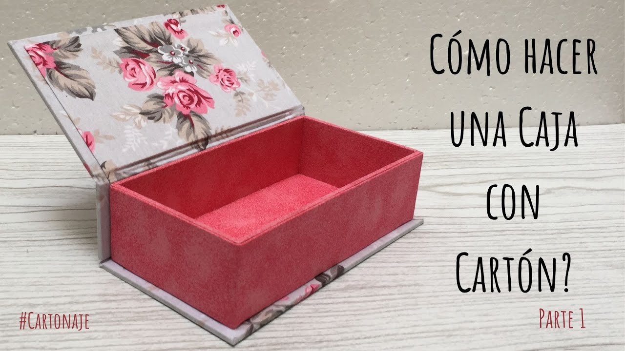 Cartonaje por Placer - Como hacer una caja con cartón Parte 1 | Caja libro simple en Cartonaje