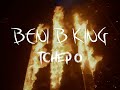 BENI B KING CHEP O Visualizer Official
