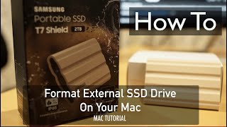 How To Format External SSD Drive On Your Mac