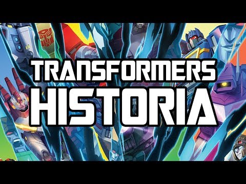 TRANSFORMERS: HISTORIA