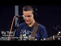 Big Thief Masterpiece Recorded Live For World Cafe