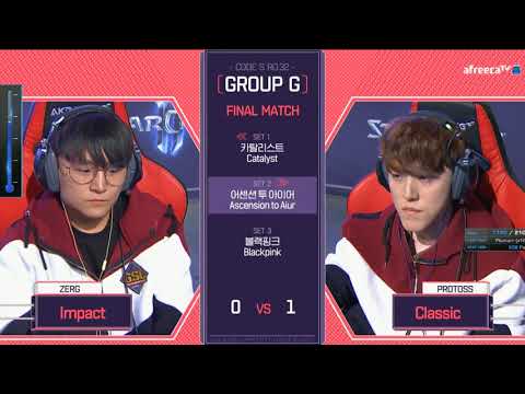 GSL 2018 S1 RO32  - Groupe G - Classic vs Impact